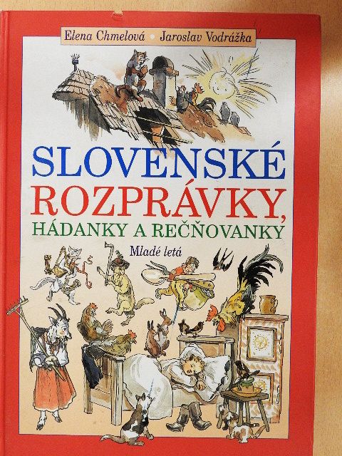 Slovenské Rozprávky, Hádanky a Recnovanky [antikvár]
