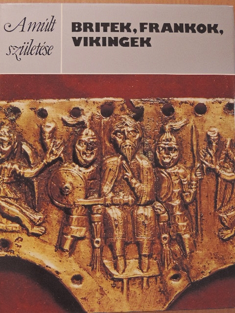 Philip Dixon - Britek, frankok, vikingek [antikvár]