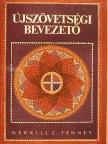 Merrill C. Tenney - Újszövetségi bevezető [antikvár]