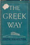 Edith Hamilton - The ​Greek Way [antikvár]