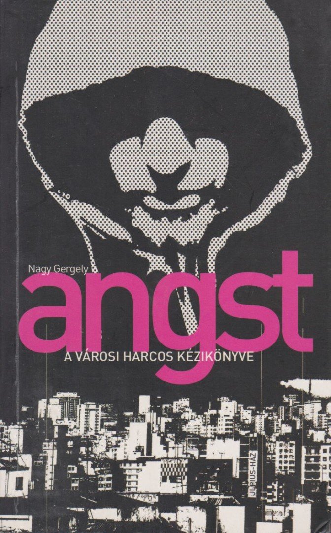 Nagy Gergely - Angst [antikvár]