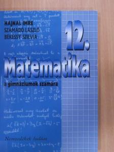 Békéssy Szilvia - Matematika 12. [antikvár]