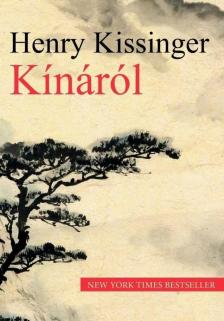 Henry Kissinger - Kínáról [antikvár]