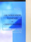 Watchman Nee - Grundlegende Elemente des Christenlebens 1. [antikvár]