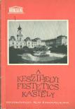 Péczely Piroska - A keszthelyi Festetics kastély [antikvár]