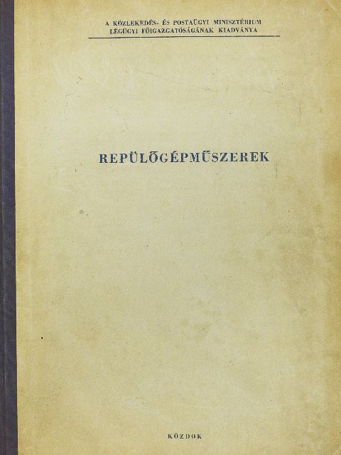 Kronperger Béla - Repülőgépműszerek [antikvár]