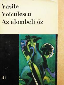 Vasile Voiculescu - Az álombeli őz [antikvár]
