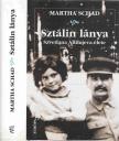 SCHAD, MARTHA - Sztálin lánya [antikvár]
