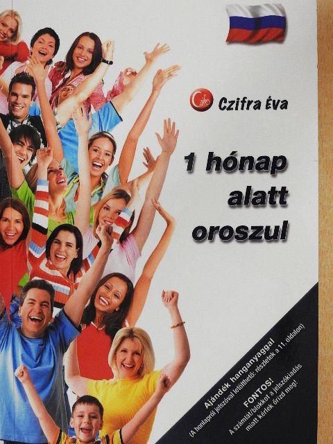 Czifra Éva - 1 hónap alatt oroszul [antikvár]