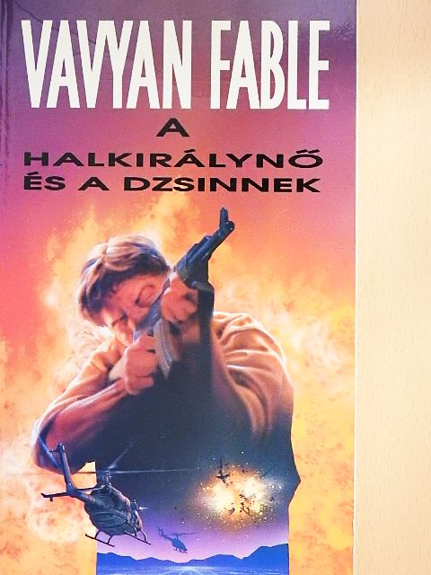 Vavyan Fable - A halkirálynő és a dzsinnek [antikvár]