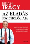 Brian Tracy - Az eladás pszichológiája