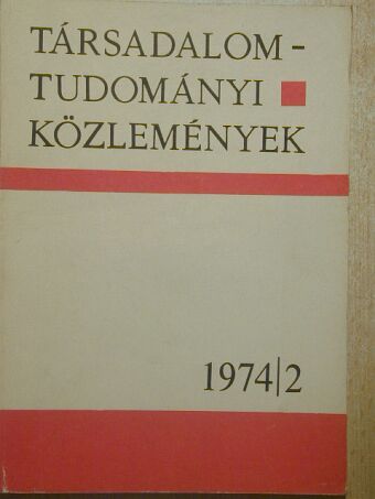 Balogh István - Társadalomtudományi Közlemények 1974/2. [antikvár]