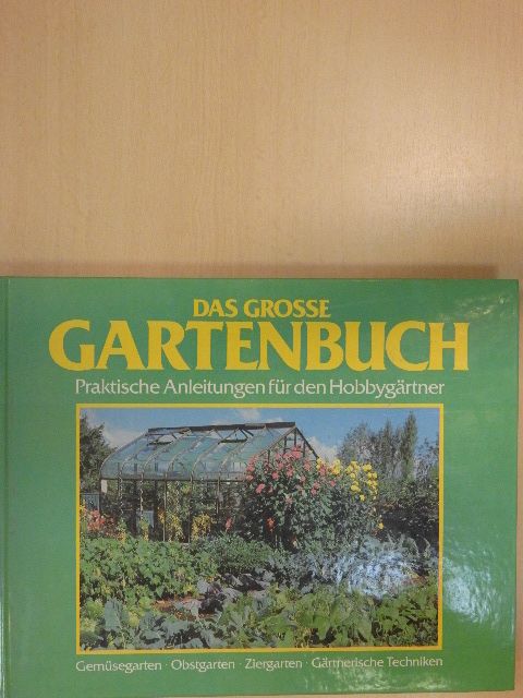 Herausgeber Christopher Brickell - Das grosse Gartenbuch [antikvár]