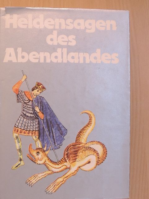 Heldensagen des Abendlandes [antikvár]