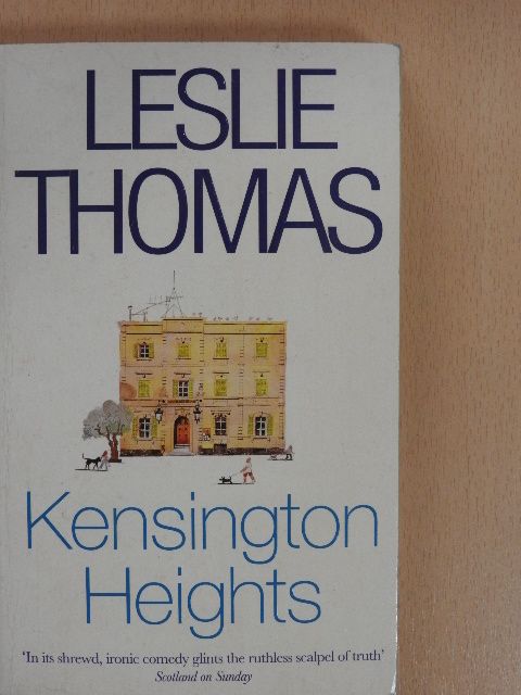 Leslie Thomas - Kensington Heights [antikvár]