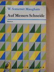W. Somerset Maugham - Auf Messers Schneide [antikvár]