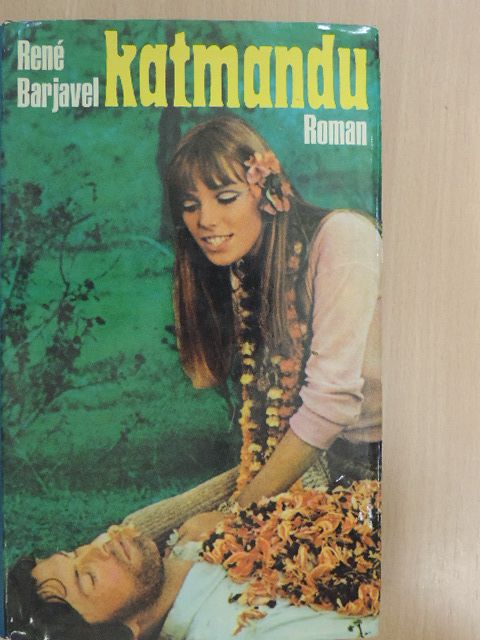 René Barjavel - Katmandu [antikvár]