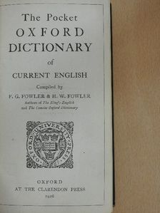F. G. Fowler - The Pocket Oxford Dictionary of Current English [antikvár]