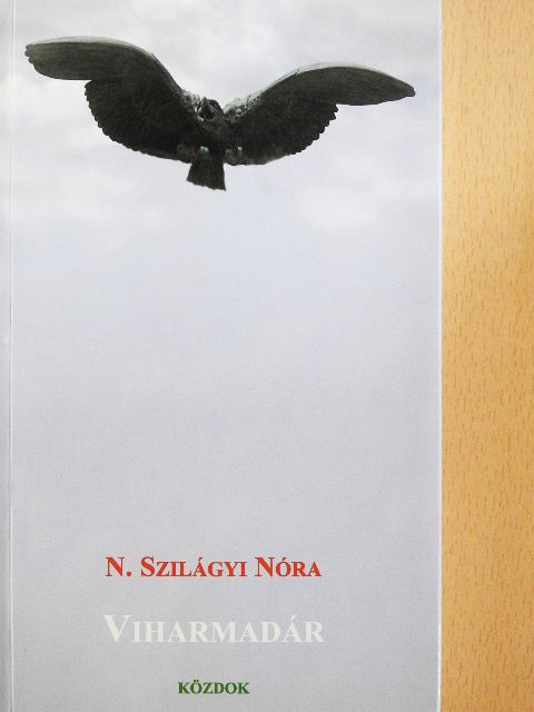 N. Szilágyi Nóra - Viharmadár [antikvár]