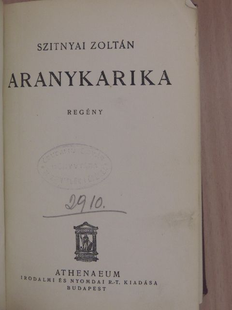 Szitnyai Zoltán - Aranykarika [antikvár]