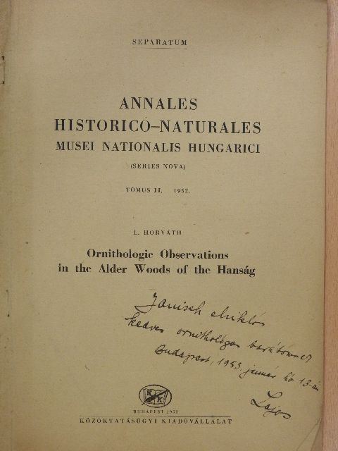 Horváth Lajos - Ornithologie Observations in the Alder Woods of the Hanság (dedikált példány) [antikvár]