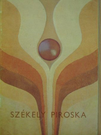 Székely Piroska iparművész kiállítása [antikvár]