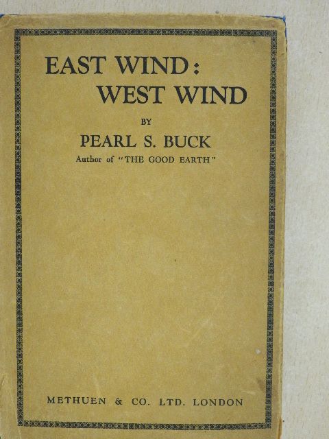 Pearl S. Buck - East Wind: West Wind [antikvár]