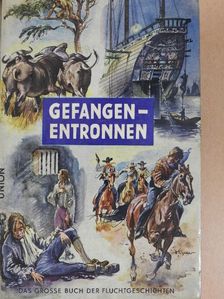 Fritz Helke - Gefangen-Entronnen [antikvár]