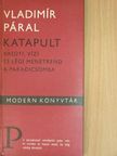 Vladimír Páral - Katapult [antikvár]