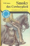 JAMES, WILL - Smoky das Cowboypferd [antikvár]