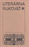 Pavol Petrus, Jozef Minárik - Literárna Rukovät [antikvár]