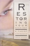 Doug Marsh - Restoring Your Eyesight [antikvár]