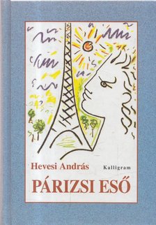 Hevesi András - Párizsi eső [antikvár]