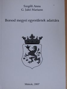 Borsod megyei egyesületek adattára [antikvár]