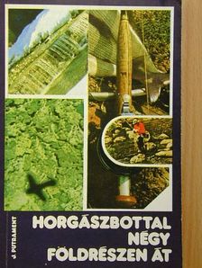 Jerzy Putrament - Horgászbottal négy földrészen át [antikvár]