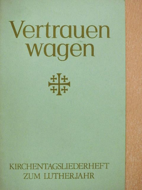 Vertrauen wagen [antikvár]