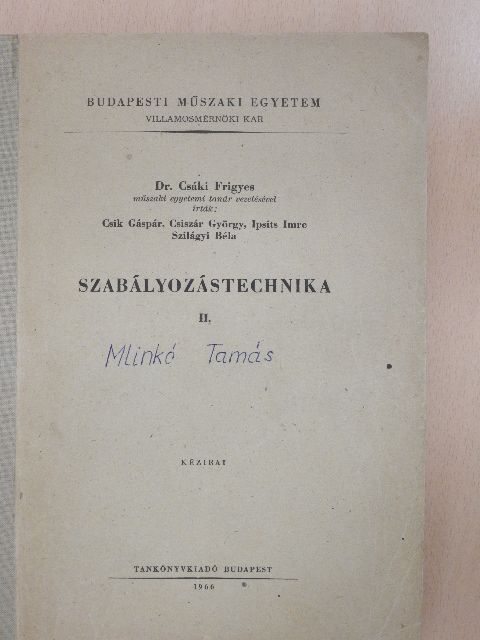 Csik Gáspár - Szabályozástechnika II. [antikvár]