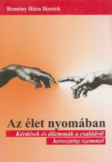 Szászi Balázs - Az élet nyomában [antikvár]