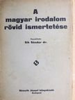 Dr. Sík Sándor - A magyar irodalom rövid ismertetése [antikvár]