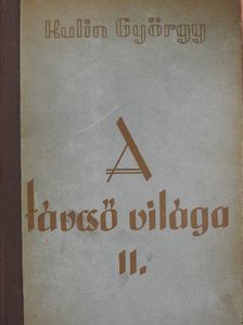 Kulin György - A távcső világa II. (töredék) [antikvár]