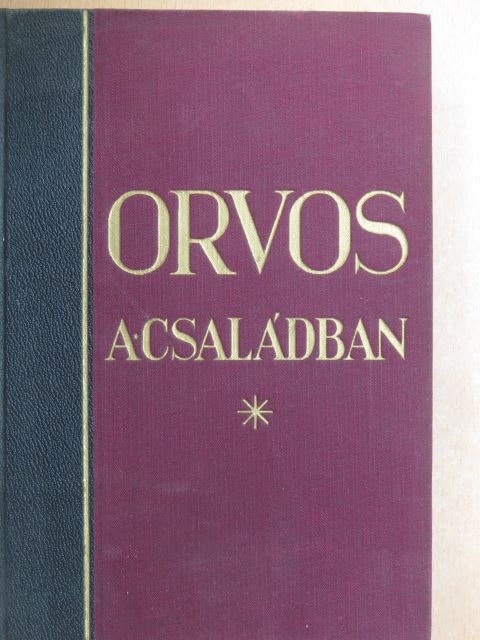 Dr. Ballagi István - Orvos a családban IV. [antikvár]