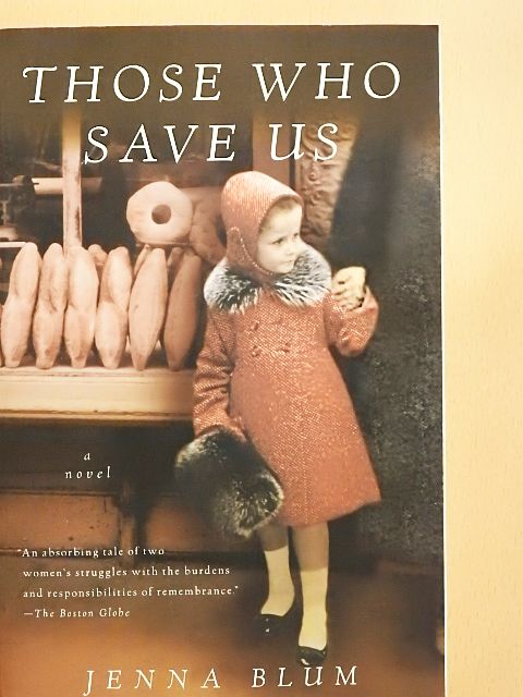 Jenna Blum - Those who Save Us [antikvár]