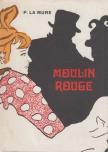 Pierre La Mure - Moulin Rouge [antikvár]