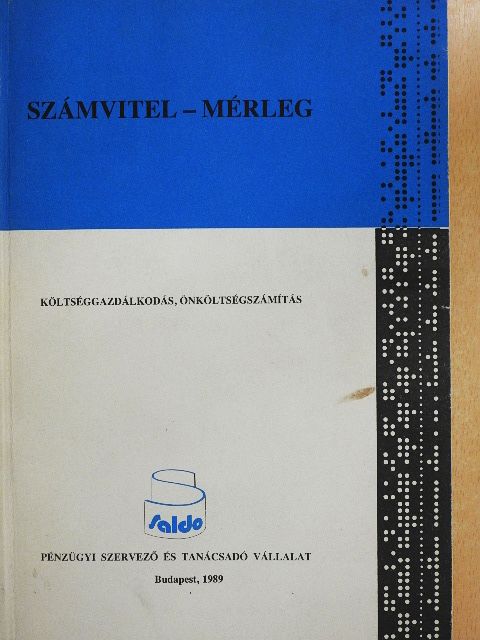 Dr. Bartók Nagy András - Költséggazdálkodás, önköltségszámítás [antikvár]