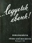 A. Fagyejev - ...Legyetek éberek! [antikvár]