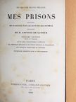 Ceuvres de Silvio Pellico - Mes Prisons [antikvár]