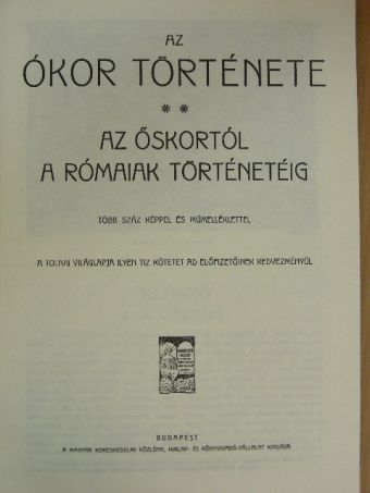 Balla Károly - Tolnai Világtörténelme - Az ókor története I. [antikvár]
