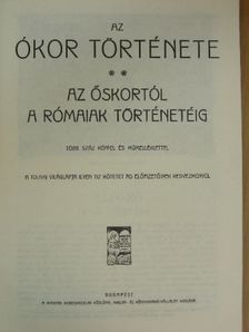 Balla Károly - Tolnai Világtörténelme - Az ókor története I. [antikvár]
