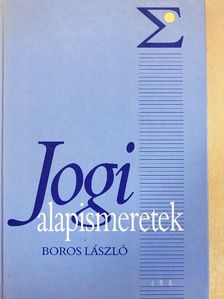 Boros László - Jogi alapismeretek [antikvár]