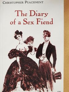 Christopher Peachment - The Diary of a Sex Fiend [antikvár]